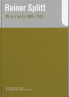 Rainer Splitt - Werke|works 1990 - 2003