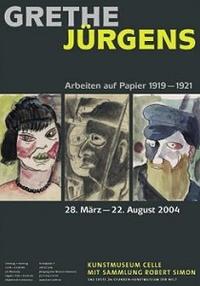 Plakat GRETHE JÜRGENS - 20er Jahre Arbeiten auf Papier