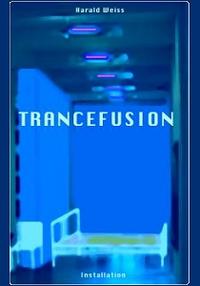 Trancefusion